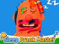 Xogo Sleep Prank Master