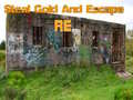 Xogo Steal Gold And Escape RE