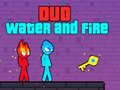 Xogo Duo Water and Fire