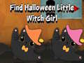 Xogo Find Halloween Little Witch Girl