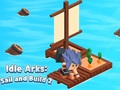 Xogo Idle Arks: Sail and Build 2