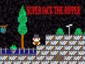 Xogo Super Jack the Ripper
