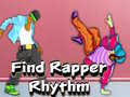 Xogo Find Rapper Rhythm