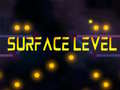 Xogo Surface Level