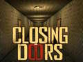 Xogo Closing Doors