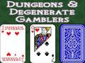 Xogo Dungeons & Degenerate Gamblers