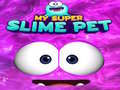 Xogo My Super Slime Pet