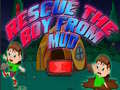 Xogo Rescue The Boy From Mud