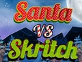 Xogo Santa vs Skritch