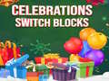 Xogo Celebrations Switch Blocks