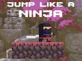 Xogo Jump Like a Ninja