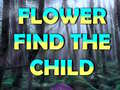 Xogo Flower Find The Child