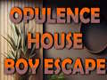 Xogo Opulence House Boy Escape