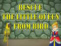Xogo Rescue The Little Queen From Bird