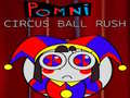 Xogo Pomni Circus Ball Rush