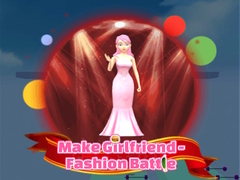 Xogo Make Girlfriend - Fashion Battle