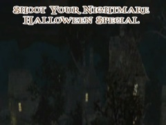 Xogo Shoot Your Nightmare Halloween Special