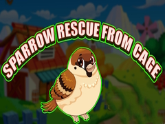 Xogo Sparrow Rescue From Cage
