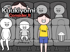 Xogo Kuukiyomi: Consider It