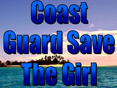 Xogo Coast Guard Save The Girl