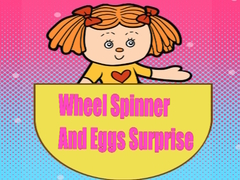 Xogo Wheel Spinner And Eggs Surprise