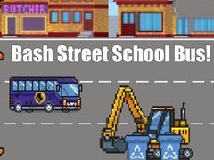 Xogo Bash Street School Bus!