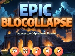 Xogo Epic Blocollapse