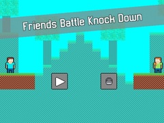 Xogo Friends Battle Knock Down