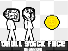 Xogo Troll Stick Face Escape