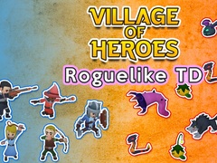 Xogo Village of Heroes: Roguelike TD