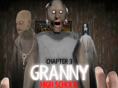 Xogo Granny Chapter 3 High School