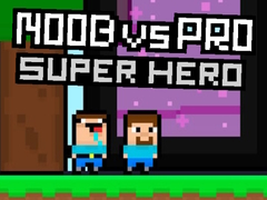 Xogo Noob vs Pro Super Hero