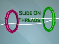 Xogo Slide On Threads!