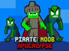 Xogo Pirate Noob Apocalypse