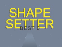 Xogo Shape Setter