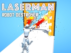Xogo LaserMan Robot Destroyer