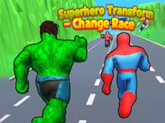 Xogo Superhero Transform - Change Race