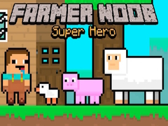 Xogo Farmer Noob Super Hero