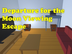 Xogo Departure for the Moon Viewing Escape