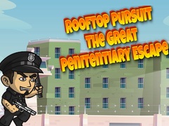 Xogo Rooftop Pursuit The Great Penitentiary Escape