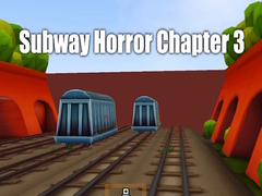 Xogo Subway Horror Chapter 3