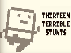 Xogo Thirteen Terrible Stunts