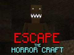 Xogo Escape the Horror Craft