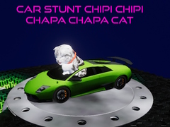 Xogo Car Stunt Chipi Chipi Chapa Chapa Cat