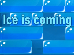 Xogo Ice is coming