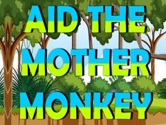 Xogo Aid The Mother Monkey