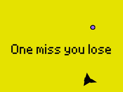 Xogo One Miss And You Lose