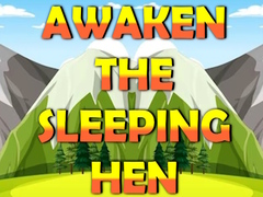 Xogo Awaken The Sleeping Hen