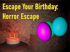 Xogo Escape Your Birthday: Horror Escape