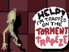 Xogo Help! I’m Trapped on The Torment Trapeze